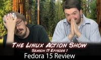 Fedora 15 Review | LAS | s17e01