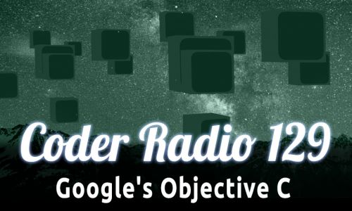 Google’s Objective C | CR 129