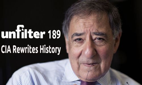 CIA Rewrites History | Unfilter 189