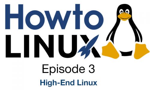 High-End Linux | HowTo Linux 3