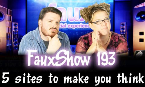 5 sites to make you think | FauxShow 193