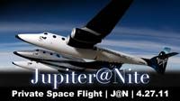 Private Space Flight | J@N | 4.27.11