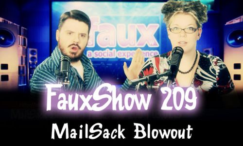 MailSack Blowout | FauxShow 209