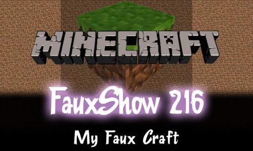 My Faux Craft | FauxShow 216