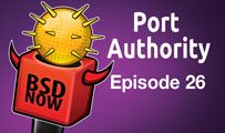 Port Authority | BSD Now 26
