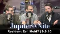 Resident Evil Mold? | Jupiter@Nite | 9.9.10