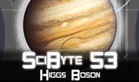 Higgs Boson | SciByte 53