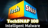 Intelligent Malware | TechSNAP 108