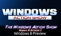 Windows 8 Preview | WAS | s21e03