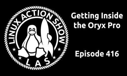 Getting Inside the Oryx Pro | LAS 416