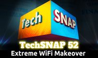 Extreme WiFi Makeover | TechSNAP 52