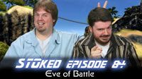 Eve of Battle | STOked 84