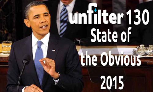 State of the Obvious 2015 | Unfilter 130