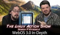 WebOS 3.0 In-Depth | LAS | s17e06