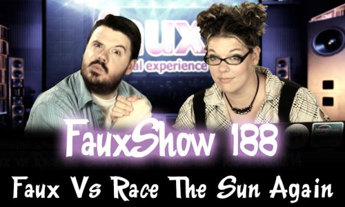 Faux Vs Race The Sun Again | FauxShow 188