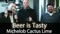 Michelob Cactus Lime & Beers w/the DK Brew Master!