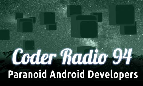 Paranoid Android Developers | CR 94