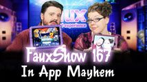 In App Mayhem | FauxShow 167