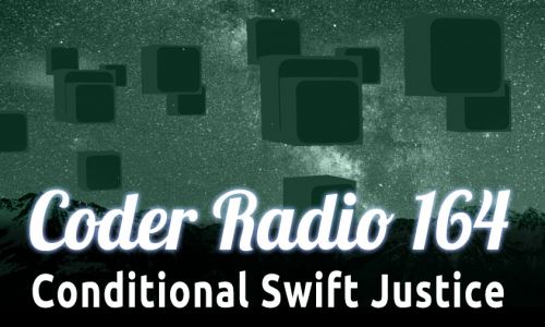 Conditional Swift Justice | CR 164
