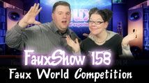 Faux World Competition | FauxShow 158