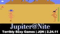 Terribly Sexy Games | J@N | 2.24.11