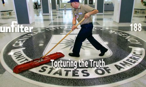 Torturing the Truth | Unfilter 188