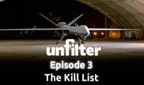 The Kill List | Unfilter 3
