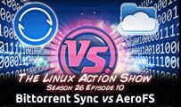 Bittorrent Sync vs AeroFS | LAS s26e10