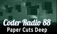 Paper Cuts Deep | CR 88